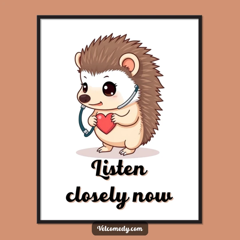Funny Hedgehog Doctor Digital Art - Determined Little Hero Listening To Its Heart - Instant Vet Room Decor Gift