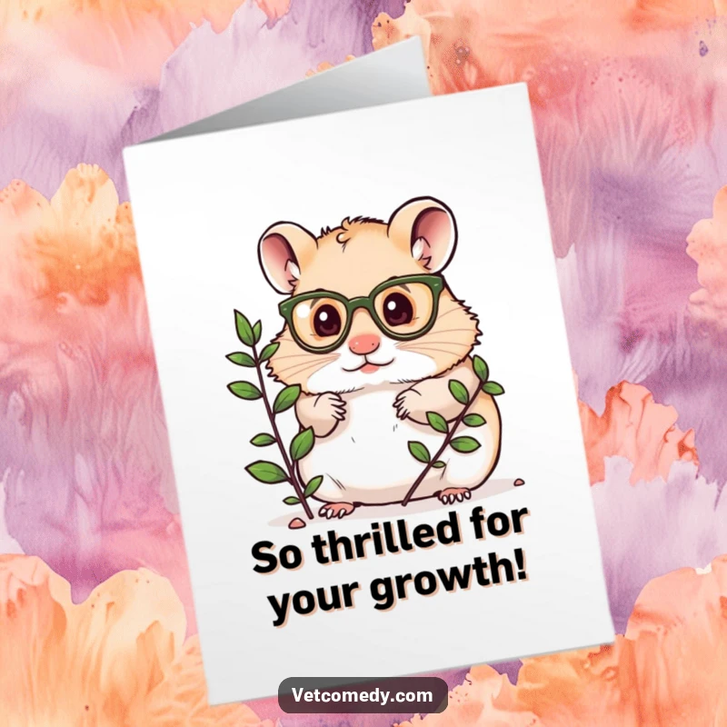 Funny Free Printable Congratulations Card: Small hamster in tiny glasses, looking closely at a plant, symbolizing discovery.