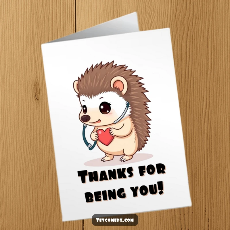 Funny Free Printable Hedgehog Thank You Card, determined hedgehog with stethoscope, expressing gratitude, DIY downloadable art.